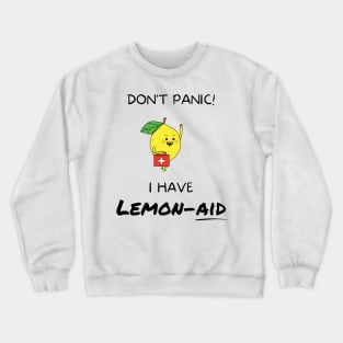 Lemon-Aid To The Rescue Crewneck Sweatshirt